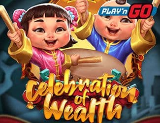 Celebration of Wealth